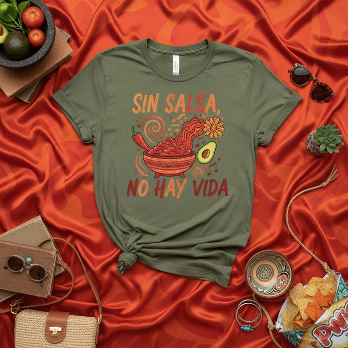Sin Salsa No Hay Vida T-Shirt, Funny Spanish Phrase Tee, Avocado Hot Sauce Foodie Gift, Cinco de Mayo Fiesta Shirt, Mexican Culture Unisex Top