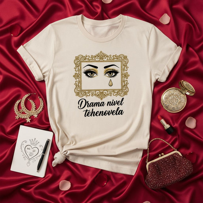Drama nivel telenovela T-Shirt, Ojos Dorados con Marco, Lágrima Brillante, Diseño Estilo Novela, Camiseta Unisex, Regalo para Amante de Telenovelas