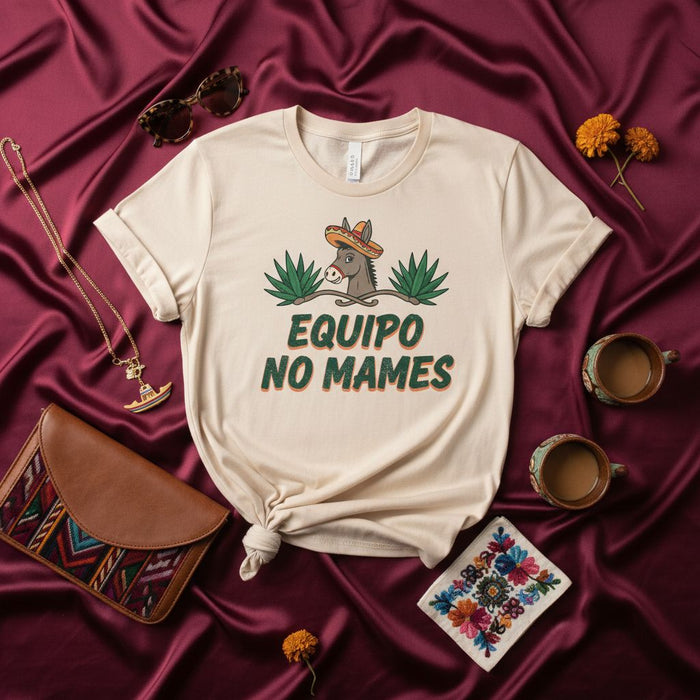 Camiseta Equipo No Mames con burro en sombrero y plantas de agave, playera divertida con dicho mexicano, camisa gráfica unisex, ropa de Cinco de Mayo, regalo para fiesta