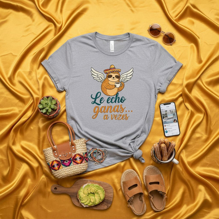 Le echo ganas... a veces Sloth T-Shirt with Sombrero, Wings, and Coffee, Funny Spanish Shirt, Cute Relaxed Hispanic Culture Gift