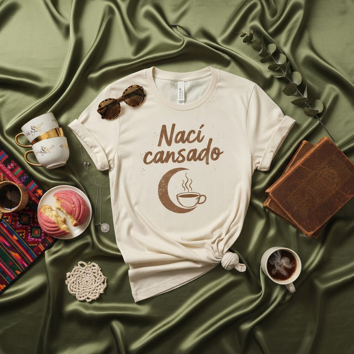 Nací Cansado T-Shirt, Spanish Quote Tee, Coffee Lover Shirt, Moon and Steam Graphic, Unisex Latina Latino Gift, Funny Tired Phrase Shirt