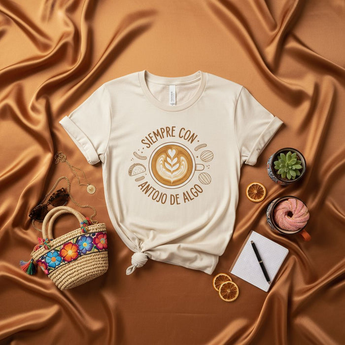 Camiseta Unisex "Siempre Con Antojo De Algo", Arte Latte, Granos de Café, Taco, Concha, Regalo para Amante de la Comida Mexicana, Ropa con Frase en Español