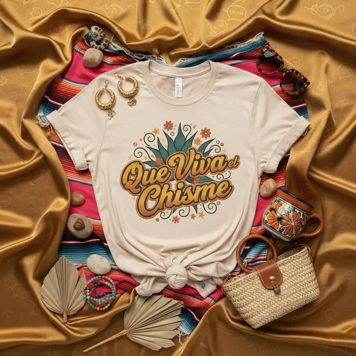 Que Viva el Chisme T-Shirt Funny Spanish Saying Shirt Latino Culture Tee Agave Graphic Gift