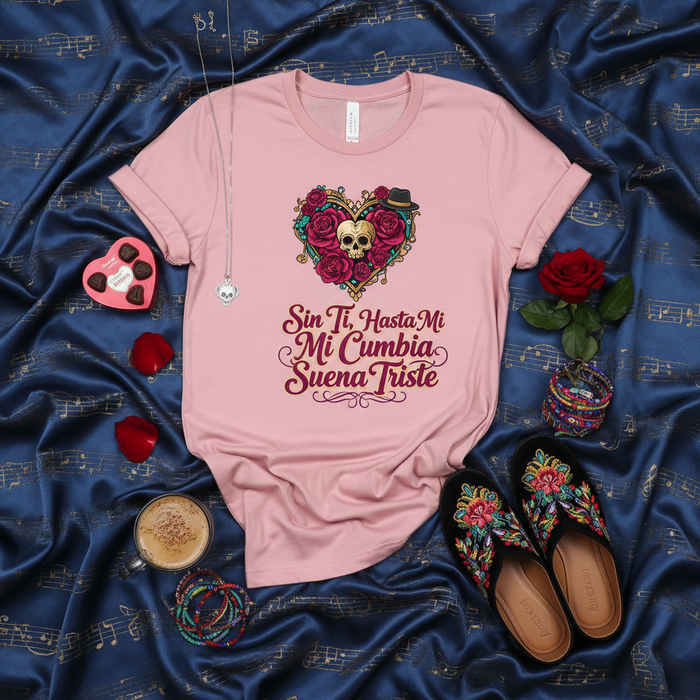 Camiseta Cumbia Triste Sin Ti, Corazón Calavera Rosas Día de Muertos, Playera Cumbiero Arte Popular Mexicano, Regalo San Valentín Fan Cumbia.