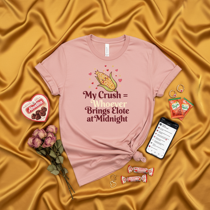 La mia cotta = Chi porta l'Elote a mezzanotte Maglietta, Divertente per amanti dell'Elote, T-Shirt Mais di strada Messicano, Regalo San Valentino per Foodie, Abbigliamento Romantico "Corny" per Lei