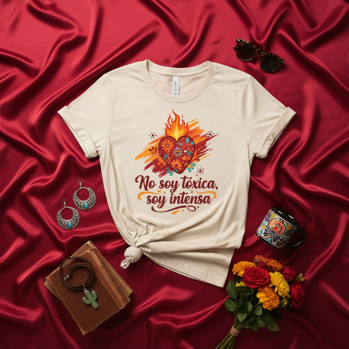 No soy tóxica, soy intensa T-Shirt, Corazón en Llamas, Latina Spanish Quote Shirt, Intensa Toxic Heart Tee, Floral Sacred Heart Design, Mujer Fuerte Gift, Camiseta con Frase Española