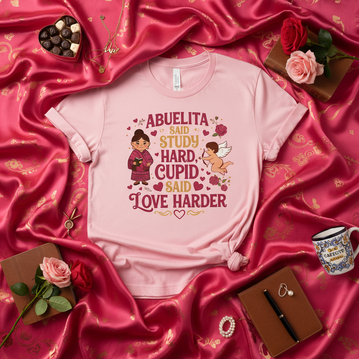 Abuelita Said Study Hard Cupid Said Love Harder Shirt, Funny Valentine's Day Gift Tee, Spanish Abuela Grandparent T-Shirt, Cute Pink Graphic Top for Women and Teens
