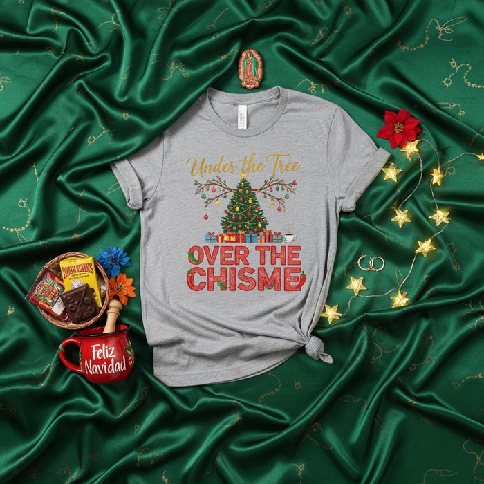 Under the Tree Over The Chisme Christmas Shirt, Funny Latino Holiday Tee, Mexican Family Xmas Party Gift, Spanglish Navidad T-Shirt, Pendejo Feliz Noche Buena Top