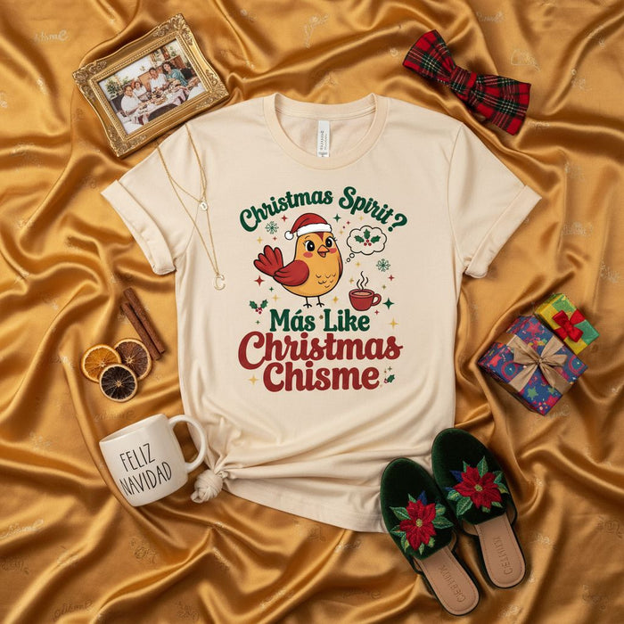 Christmas Spirit? Más Like Christmas Chisme T-Shirt, Funny Bird Graphic Tee, Holiday Family Gossip Shirt, Festive Spanish English Mix Quote Top, Unisex Gift Idea