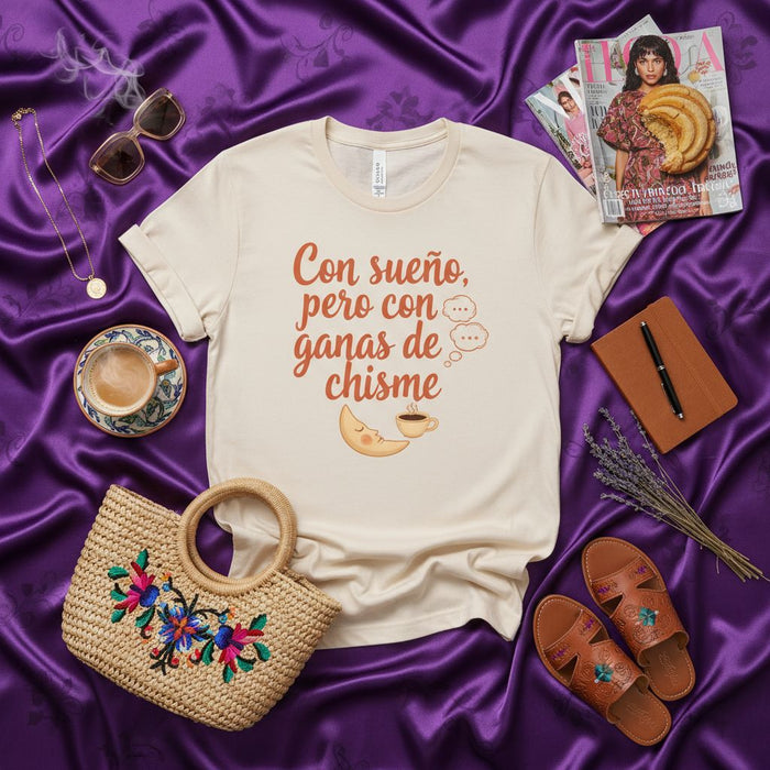 Con sueño, pero con ganas de chisme T-Shirt, Spanish Quote Tee, Tired but Ready for Gossip Shirt, Coffee and Moon Design, Unisex Gift for Chismosa Friend