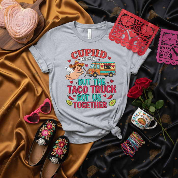 Cupid Missed But The Taco Truck Got Us Together Shirt, Funny Valentine's Day T-Shirt, Cute Mexican Food Love Tee, Cinco de Mayo Graphic Shirt, Unisex Funny Foodie Gift