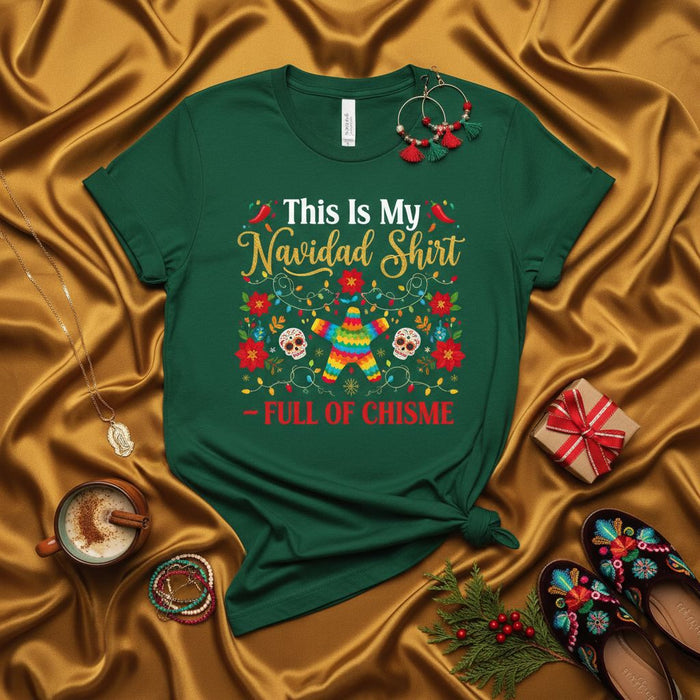 This Is My Navidad Shirt Full of Chisme, Funny Mexican Christmas Pinata Poinsettia Skull Unisex T-Shirt, Holiday Party Fiesta Tee Gift Idea