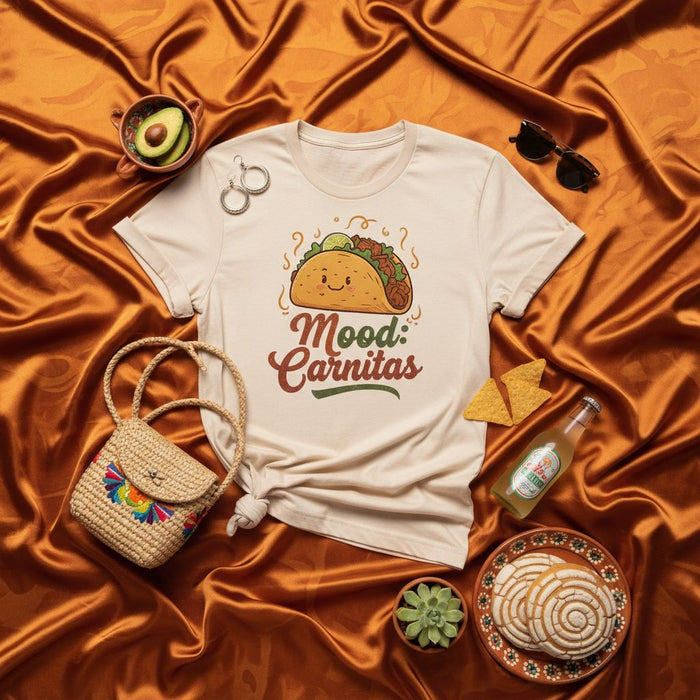 Mood: Carnitas Funny Taco T-Shirt, Unisex Graphic Tee, Cinco de Mayo Apparel, Cute Foodie Shirt, Mexican Food Lover Gift, Beige Cotton Top