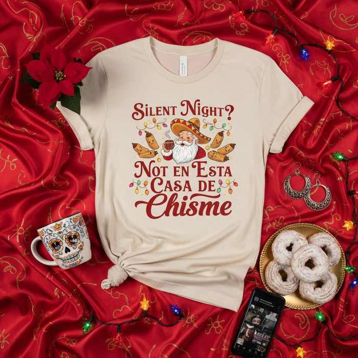Silent Night? Not en esta Casa de Chisme Funny Christmas T-Shirt, Mexican Santa with Sombrero and Tamales Holiday Tee, Unisex Family Gossip Shirt