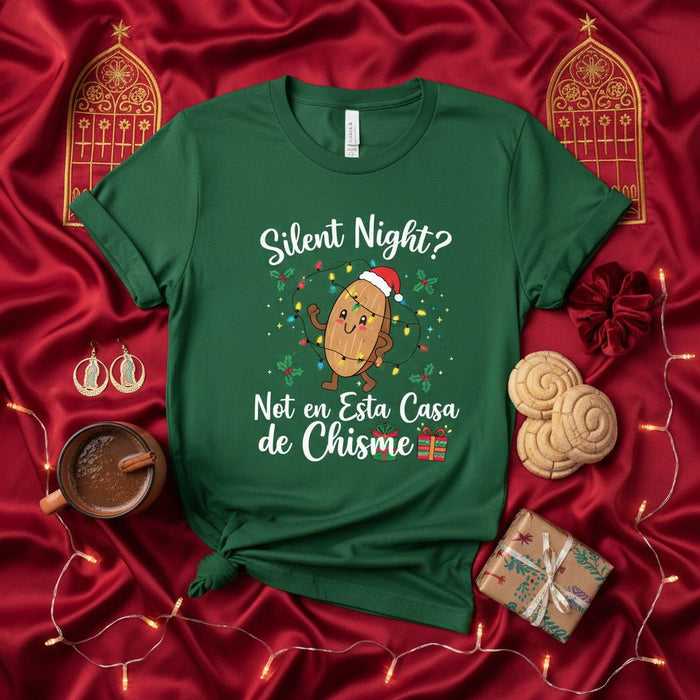 Silent Night? Not en Esta Casa de Chisme T-Shirt Funny Christmas Cookie Humor Latinx Xmas Gift for Women Men Holiday Fiesta Tee Shirt