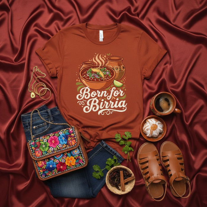Born for Birria Tacos Shirt Mexican Food Lover Gift Tee Funny Taco Tuesday Apparel Consommé Jalisco Cuisine Fiesta Foodie Graphic T-Shirt