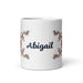 Abigail Exclusive Name Art Piece Home Office Work Coffee Mug Mexican Spanish Pride Gift Cup One - Of - A - Kind Calligraphy White Glossy Mug | A31 - Mexicada