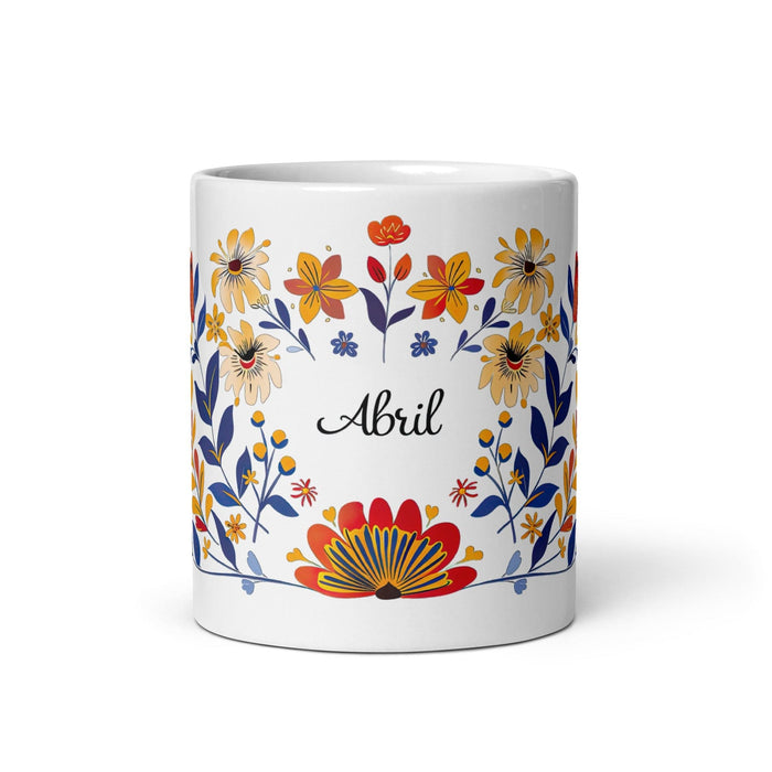 Abril Exclusive Name Art Piece Home Office Work Coffee Mug Mexican Spanish Pride Gift Cup One-Of-A-Kind Calligraphy White Glossy Mug | A10 Mexicada