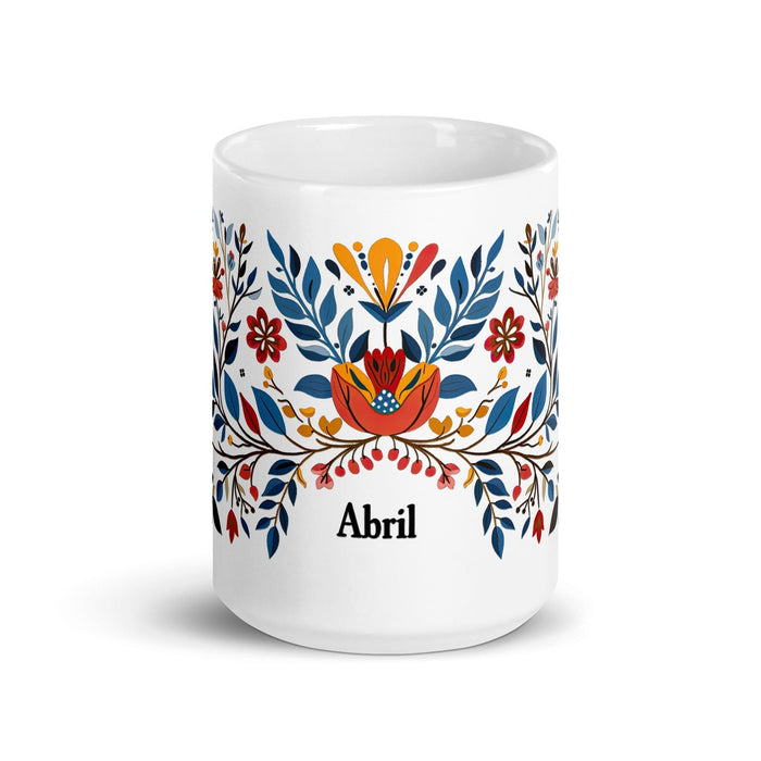 Abril Exclusive Name Art Piece Home Office Work Coffee Mug Mexican Spanish Pride Gift Cup One-Of-A-Kind Calligraphy White Glossy Mug | A23 Mexicada