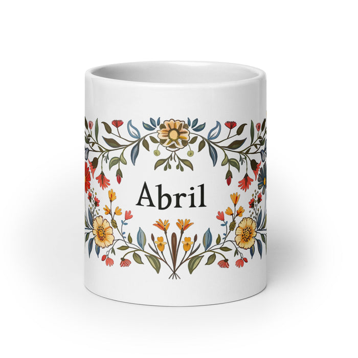 Abril Exclusive Name Art Piece Home Office Work Coffee Mug Mexican Spanish Pride Gift Cup One - Of - A - Kind Calligraphy White Glossy Mug | A28 - Mexicada