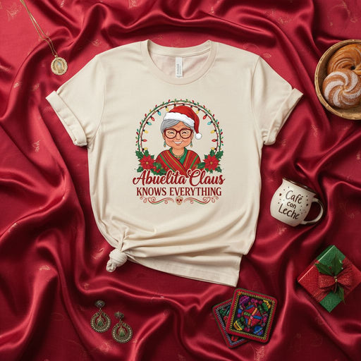 Abuelita Claus Knows Everything Christmas Shirt, Funny Spanish Grandma Holiday Tee, Mexican Abuela Gift, Cute Navidad Family T-Shirt, Latinx Culture Gift Idea Mexicada