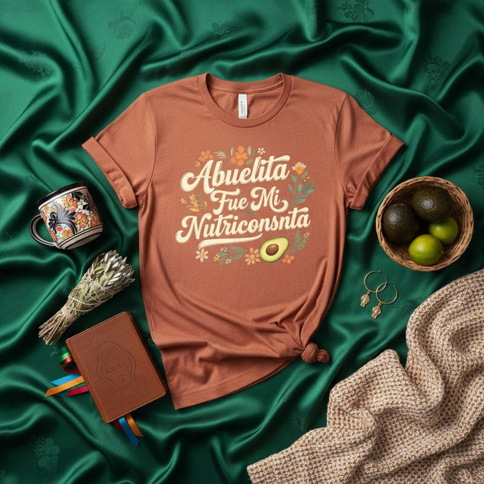 Abuelita Fue Mi Nutricionista Shirt, Funny Spanish Grandma Nutritionist Tee, Latina Gift, Hispanic Heritage Month Apparel, Floral Avocado Graphic T-Shirt Mexicada