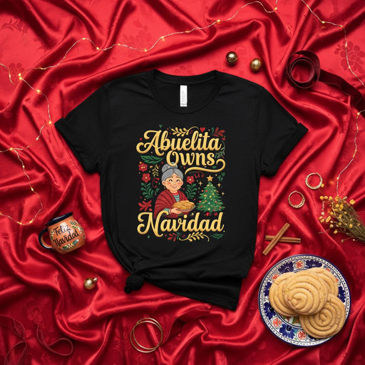 Abuelita Owns Navidad Shirt | Funny Spanish Christmas T-Shirt | Grandma Holiday Tee | Hispanic Family Gift | Festive Graphic Black Unisex Top with Christmas Tree and Abuela Design Mexicada
