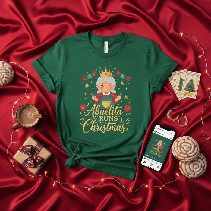 Abuelita Runs Christmas Shirt, Funny Spanish Grandma Holiday Tee, Mexican Family Christmas T-Shirt, Cute Abuela Christmas Gift for Grandmothers and Moms, Green Unisex Crewneck Top Mexicada