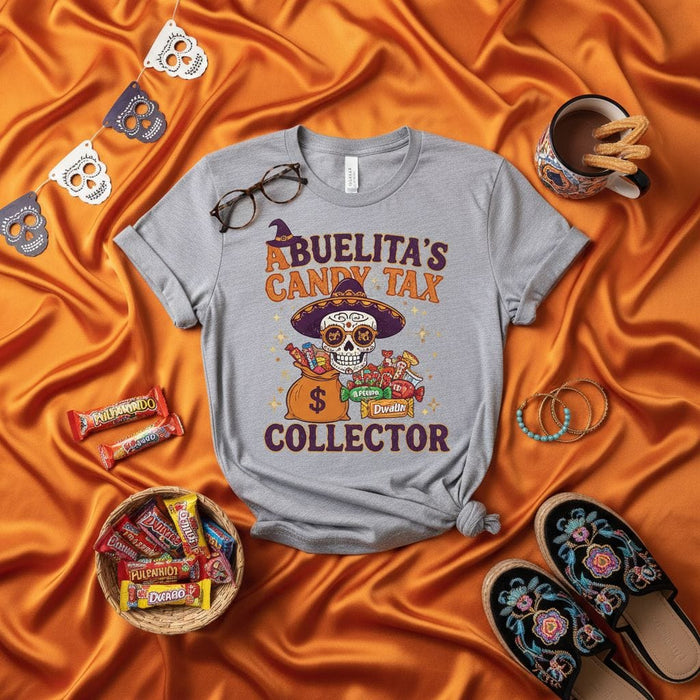 Abuelita's Candy Tax Collector Day of the Dead Shirt, Funny Halloween Dia de Muertos Sugar Skull Gift, Unisex Trick or Treat Grandparent Tee. Mexicada