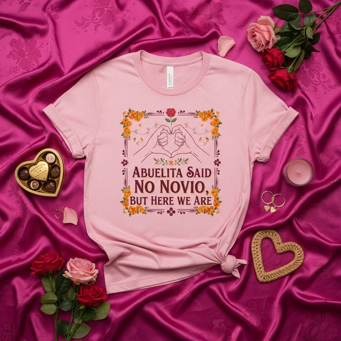 Abuelita Said No Novio, But Here We Are T-Shirt | Funny Hispanic Grandma Quote Shirt | Spanish Language Love Gift Tee for Women | Valentine's Day Heart Hands Floral Graphic Mexicada