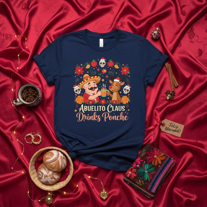 Abuelito Claus Drinks Ponche Unisex T-Shirt - Funny Mexican Santa Reindeer Christmas Holiday Fiesta Shirt - Spanish English X-Mas Tee for Grandpa, Abuelo, Family Party Mexicada