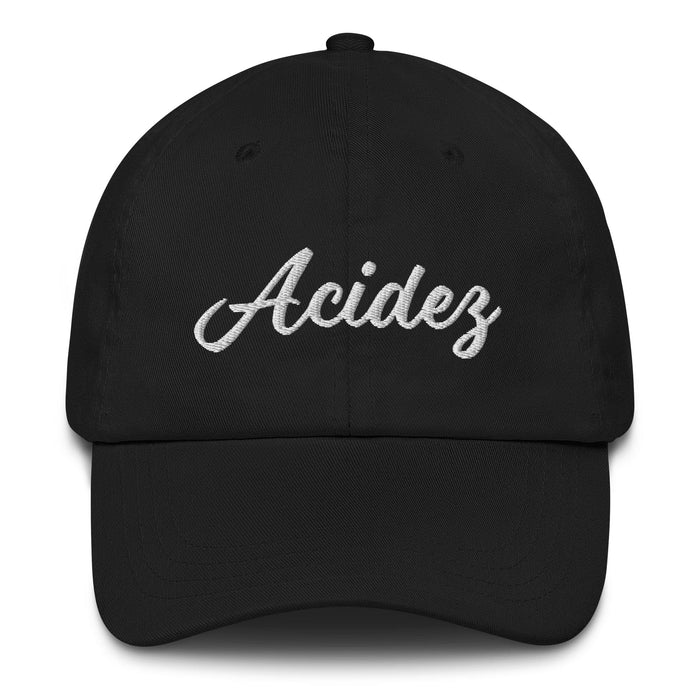 Acidez Embroidered Dad Hat | Acidity, Strength, Resilience, Confidence | A5 Mexicada