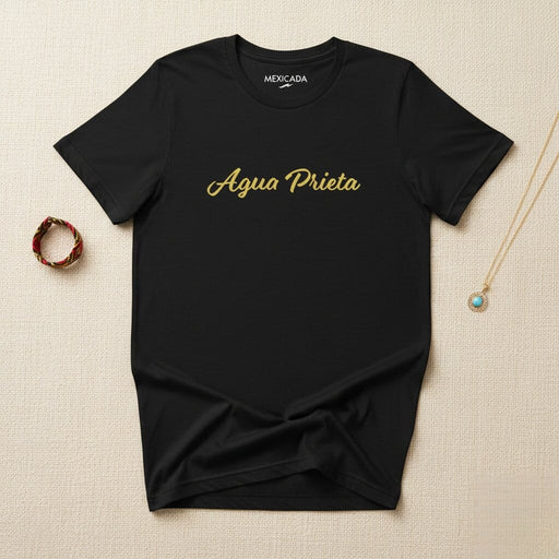 Agua Prieta Men & Women's T-Shirt | Water, Desert, Strength, Culture, Tradition | A5 Mexicada