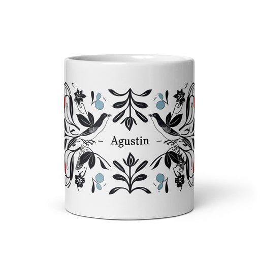 Agustín Exclusive Name Art Piece Home Office Work Coffee Mug Mexican Spanish Pride Gift Cup One-Of-A-Kind Calligraphy White Glossy Mug | A20 Mexicada