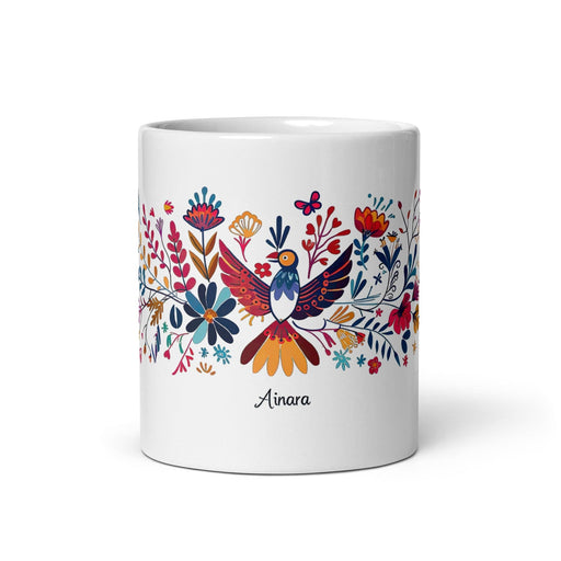 Ainara Exclusive Name Art Piece Home Office Work Coffee Mug Mexican Spanish Pride Gift Cup One-Of-A-Kind Calligraphy White Glossy Mug | A1 Mexicada