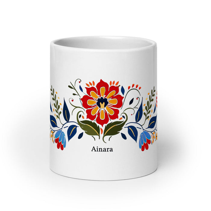 Ainara Exclusive Name Art Piece Home Office Work Coffee Mug Mexican Spanish Pride Gift Cup One-Of-A-Kind Calligraphy White Glossy Mug | A8 Mexicada