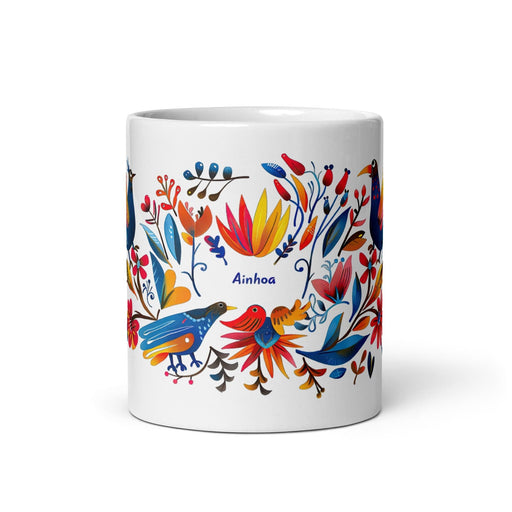 Ainhoa Exclusive Name Art Piece Home Office Work Coffee Mug Mexican Spanish Pride Gift Cup One-Of-A-Kind Calligraphy White Glossy Mug | A9 Mexicada