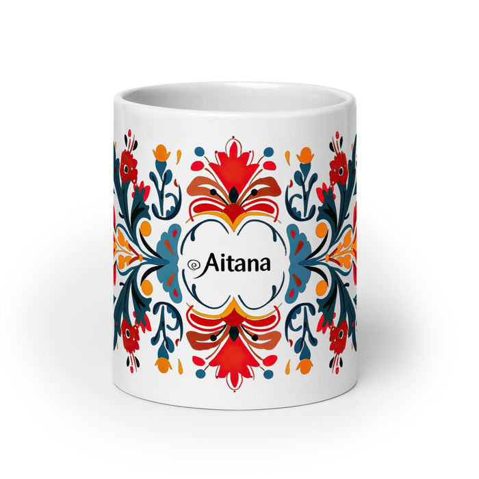 Aitana Exclusive Name Art Piece Home Office Work Coffee Mug Mexican Spanish Pride Gift Cup One-Of-A-Kind Calligraphy White Glossy Mug | A12 Mexicada