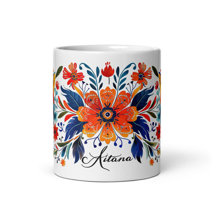 Aitana Exclusive Name Art Piece Home Office Work Coffee Mug Mexican Spanish Pride Gift Cup One - Of - A - Kind Calligraphy White Glossy Mug | A14 - Mexicada