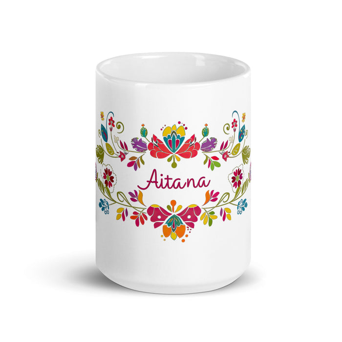 Aitana Exclusive Name Art Piece Home Office Work Coffee Mug Mexican Spanish Pride Gift Cup One - Of - A - Kind Calligraphy White Glossy Mug | A22 - Mexicada