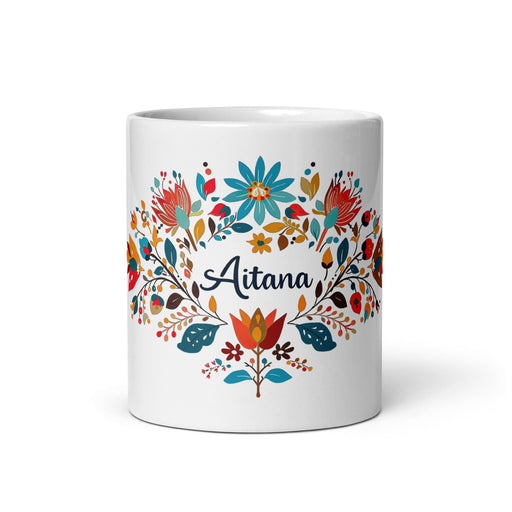 Aitana Exclusive Name Art Piece Home Office Work Coffee Mug Mexican Spanish Pride Gift Cup One-Of-A-Kind Calligraphy White Glossy Mug | A25 Mexicada