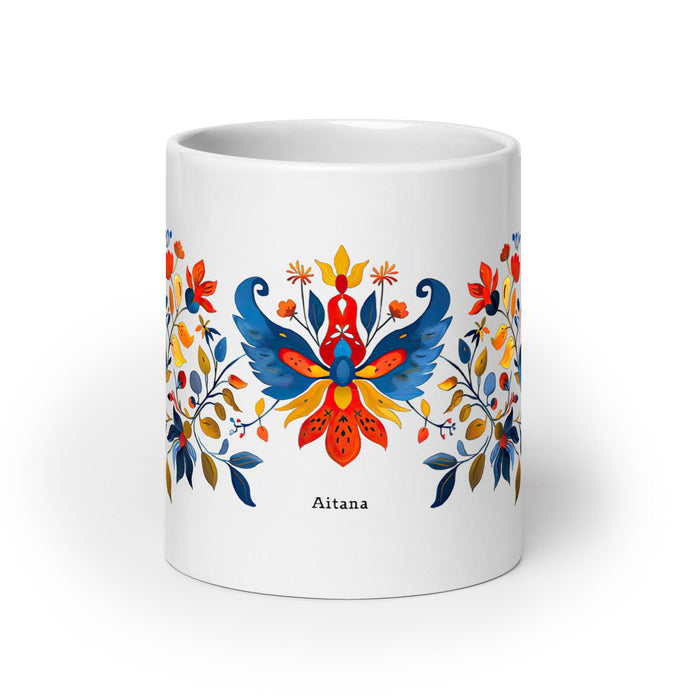 Aitana Exclusive Name Art Piece Home Office Work Coffee Mug Mexican Spanish Pride Gift Cup One - Of - A - Kind Calligraphy White Glossy Mug | A26 - Mexicada