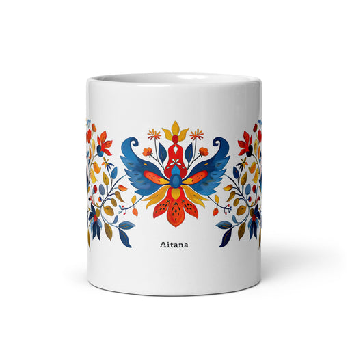 Aitana Exclusive Name Art Piece Home Office Work Coffee Mug Mexican Spanish Pride Gift Cup One - Of - A - Kind Calligraphy White Glossy Mug | A26 - Mexicada