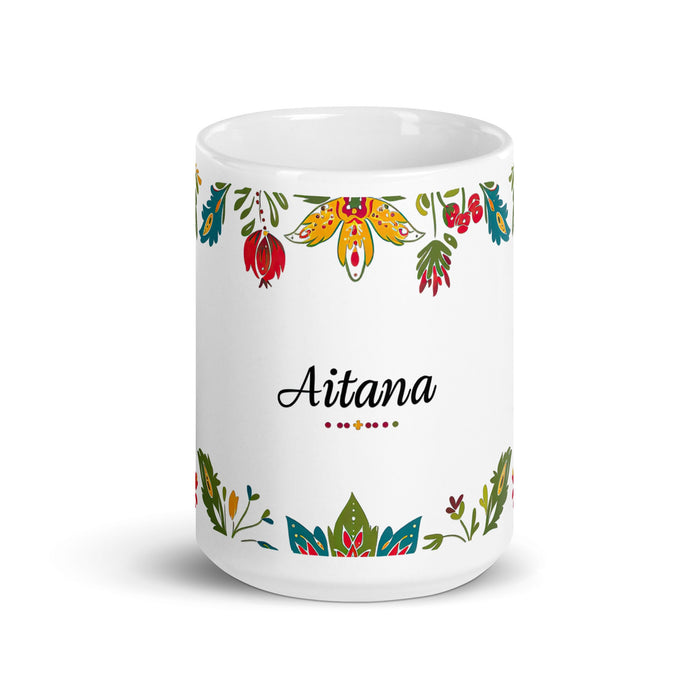 Aitana Exclusive Name Art Piece Home Office Work Coffee Mug Mexican Spanish Pride Gift Cup One - Of - A - Kind Calligraphy White Glossy Mug | A42 - Mexicada