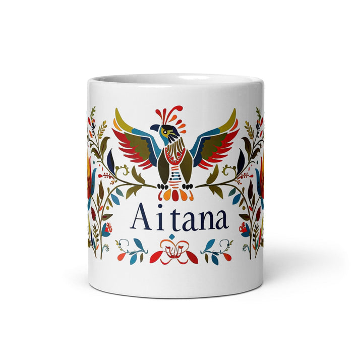 Aitana Exclusive Name Art Piece Home Office Work Coffee Mug Mexican Spanish Pride Gift Cup One-Of-A-Kind Calligraphy White Glossy Mug | A5 Mexicada