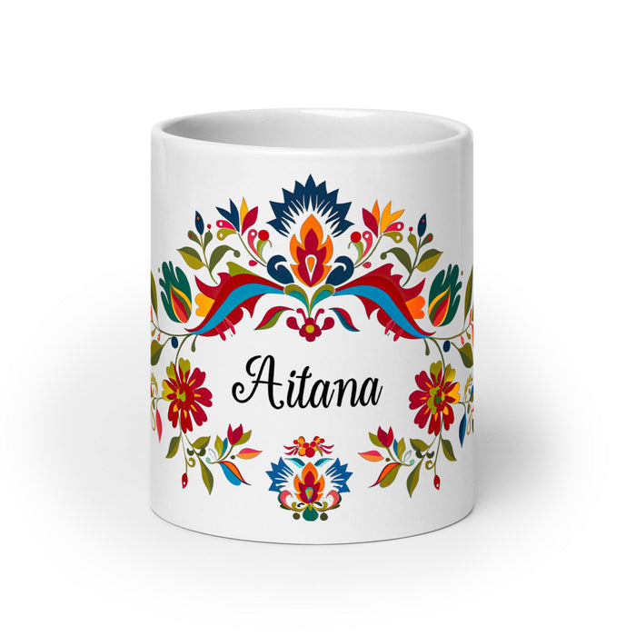 Aitana Exclusive Name Art Piece Home Office Work Coffee Mug Mexican Spanish Pride Gift Cup One - Of - A - Kind Calligraphy White Glossy Mug | A6 - Mexicada