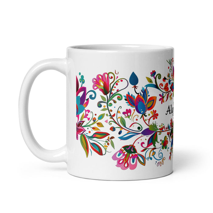 Alejandra Exclusive Name Art Piece Home Office Work Coffee Mug Mexican Spanish Pride Gift Cup One-Of-A-Kind Calligraphy White Glossy Mug | A14 Mexicada