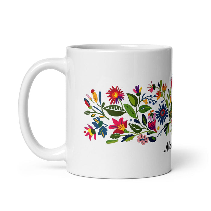 Alexandra Exclusive Name Art Piece Home Office Work Coffee Mug Mexican Spanish Pride Gift Cup One-Of-A-Kind Calligraphy White Glossy Mug | A1 Mexicada