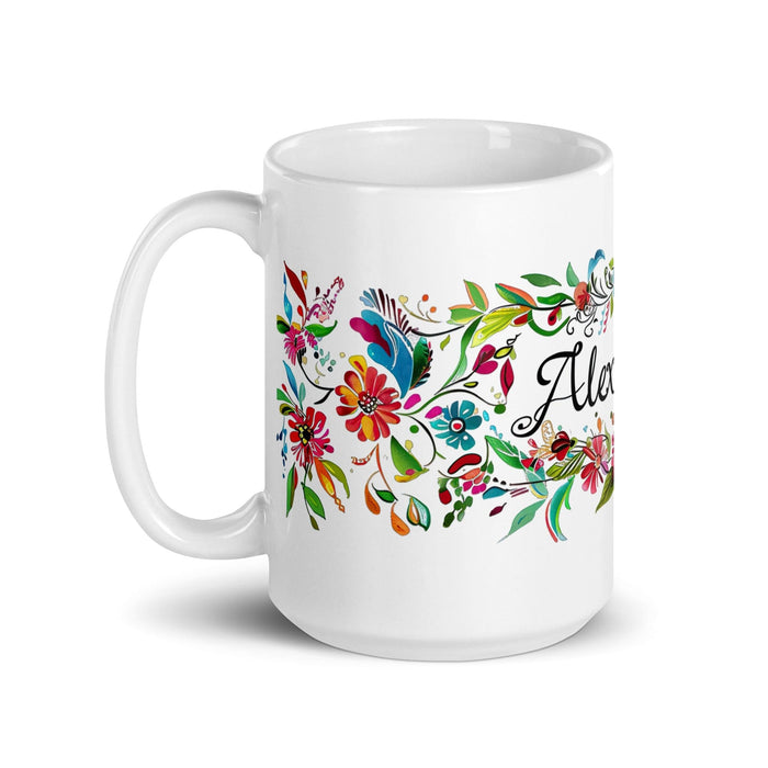 Alexandra Exclusive Name Art Piece Home Office Work Coffee Mug Mexican Spanish Pride Gift Cup One-Of-A-Kind Calligraphy White Glossy Mug | A14 Mexicada