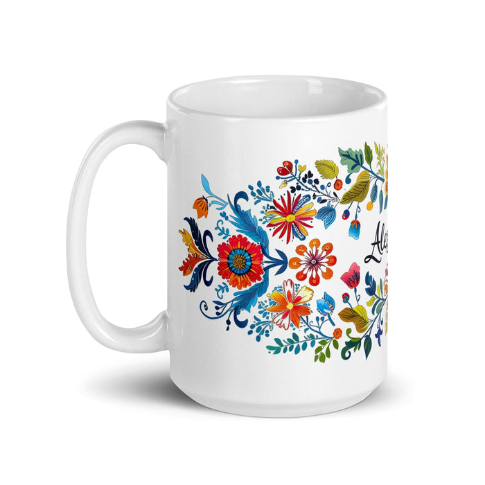 Alexandra Exclusive Name Art Piece Home Office Work Coffee Mug Mexican Spanish Pride Gift Cup One-Of-A-Kind Calligraphy White Glossy Mug | A2 Mexicada